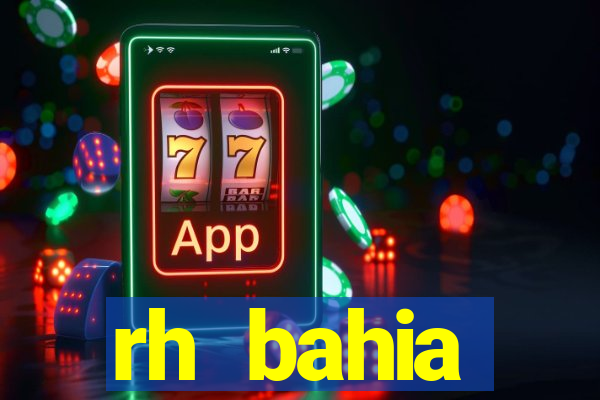 rh bahia contracheque 2022